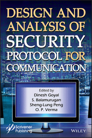 Design and Analysis of Security Protocol for Communication | Wiley