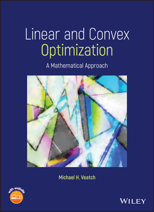 Linear and Convex Optimization: A Mathematical Approach | Wiley