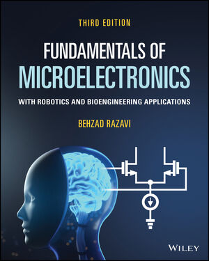 Fundamentals of Microelectronics, 3rd Edition
