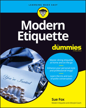 Modern Etiquette For Dummies, 3rd Edition