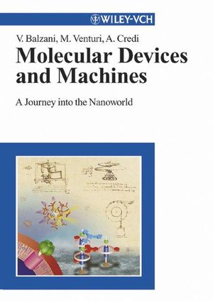 Molecular Devices and Machines: A Journey into the Nanoworld