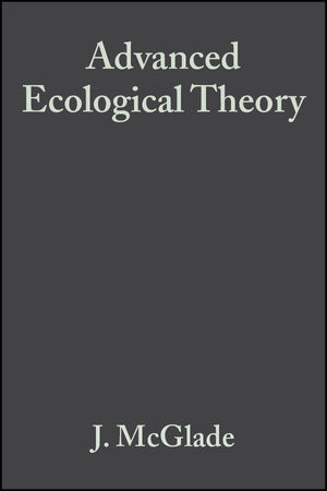 Advanced Ecological Theory: Principles and Applications