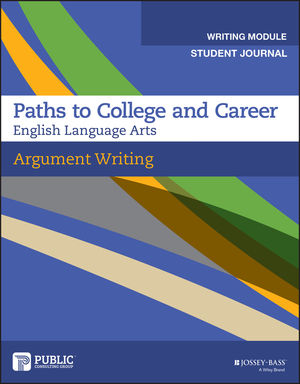 Argumentative Writing, Student Journal, Grades 9-12