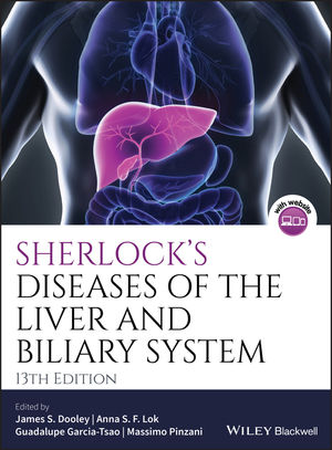 Sherlock's Diseases of the Liver and Biliary System 13th Edition (2018) (PDF) James S. Dooley