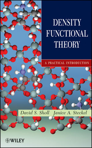 A Chemist's Guide to Density Functional Theory, 2nd Edition | Wiley