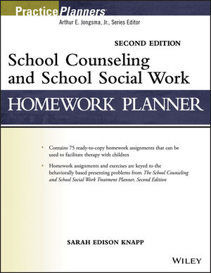 School Counseling and School Social Work Homework Planner, 2nd Edition