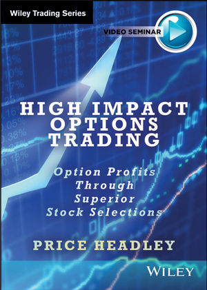 High Impact Options Trading: Option Profits Through Superior Stock Selection cover image