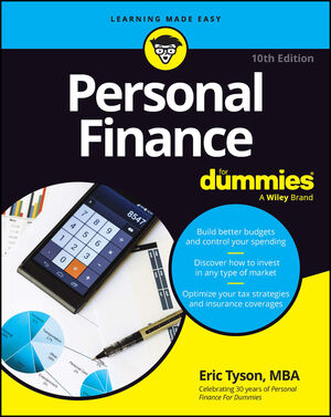 Personal Finance For Dummies, 10th Edition | Wiley