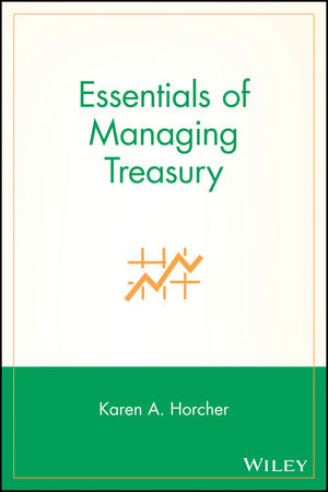 Essentials of Managing Treasury