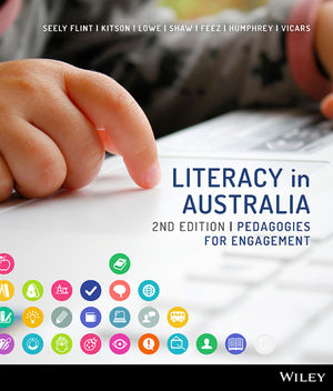 Literacy in Australia: Pedagogies for Engagement 2e
