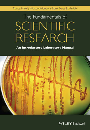 The Fundamentals of Scientific Research: An Introductory Laboratory Manual
