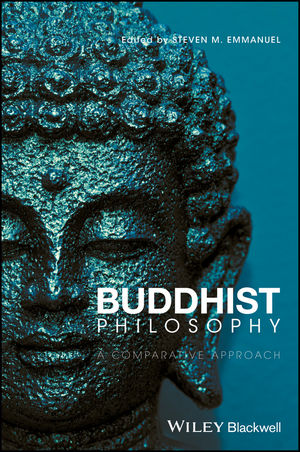 Buddhist Philosophy: A Comparative Approach
