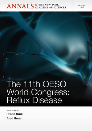 The 11th OESO World Conference: Reflux Disease, Volume 1300