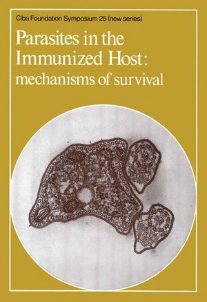 Parasites in the Immunized Host: Mechanisms of Survival