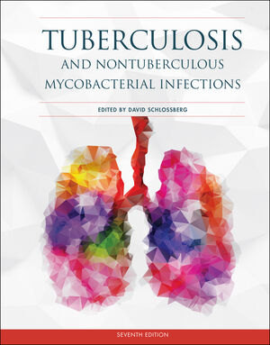 Tuberculosis and Nontuberculous Mycobacterial Infections, 7th Edition