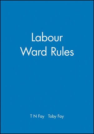 Labour Ward Rules