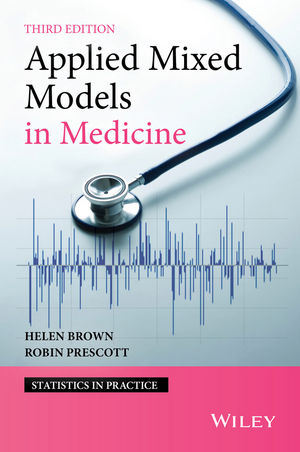 Applied Mixed Models in Medicine, 3rd Edition