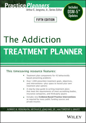 The Addiction Treatment Planner: Includes DSM-5 Updates, 5th Edition cover image