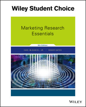 Marketing Research Essentials, 9th Edition