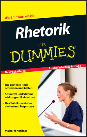 Rhetorik für Dummies, Das Pocketbuch 2. Auflage