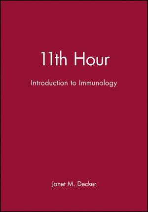 11th Hour: Introduction to Immunology