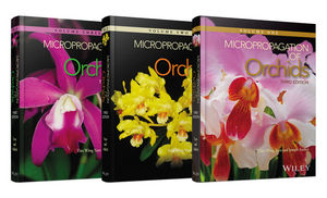 Micropropagation of Orchids, 3 Volume Set, 3rd Edition