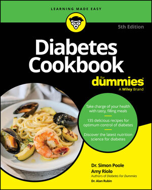 Diabetes Cookbook For Dummies, 5th Edition