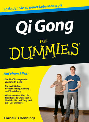 Qi Gong f&uuml;r Dummies