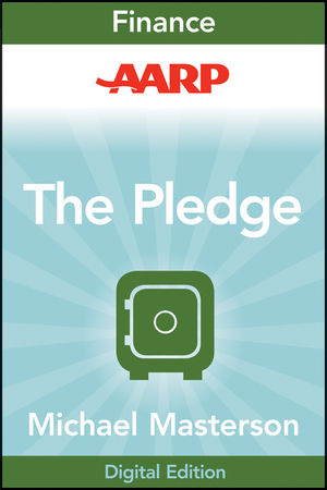 AARP The Pledge: Your Master Plan for an Abundant Life