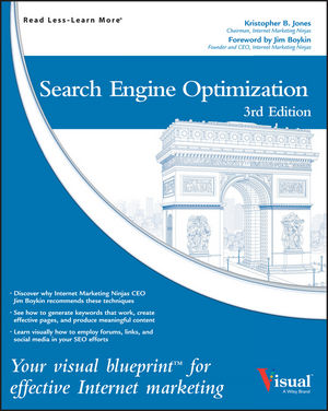 Search Engine Optimization: Your Visual Blueprint for Effective Internet Marketing, 3rd Edition