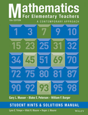 Mathematics For Elementary Teachers A Contemporary Approach 10th Edition Wiley