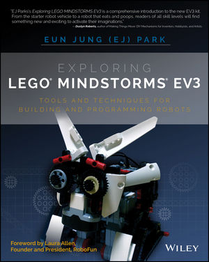 Sequel teknisk tilnærmelse Exploring LEGO Mindstorms EV3: Tools and Techniques for Building and  Programming Robots | Wiley