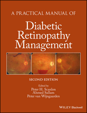 A Practical Manual of Diabetic Retinopathy Management, 2nd Edition