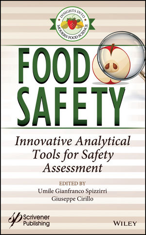 Food Safety: Innovative Analytical Tools for Safety Assessment