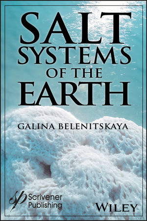 Salt Systems of the Earth: Distribution, Tectonic and Kinematic History, Salt-Naphthids Interrelations, Discharge Foci, Recycling