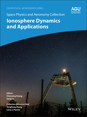 Space Physics and Aeronomy, Volume 3, Ionosphere Dynamics and Applications