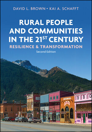 Rural People and Communities in the 21st Century: Resilience and Transformation, 2nd Edition