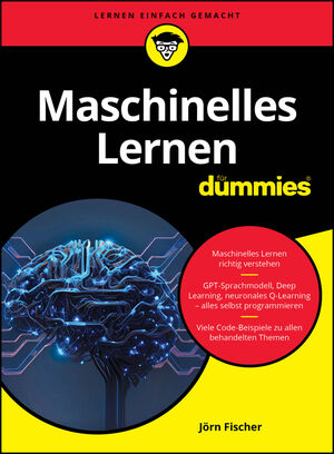 Maschinelles Lernen f&uuml;r Dummies