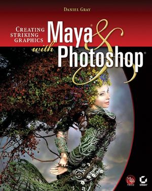 Creating Striking Graphics with Maya and Photoshop