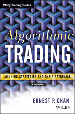 Algorithmic Trading: Winning Strategies and Their Rationale cover image