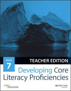 Developing Core Literacy Proficiencies, Grade 7, Teacher Edition cover image