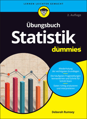 Übungsbuch Statistik für Dummies, 2. Auflage
