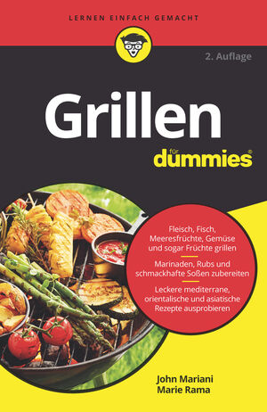 Grillen f&uuml;r Dummies, 2. Auflage
