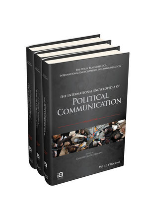 The International Encyclopedia of Political Communication, 3