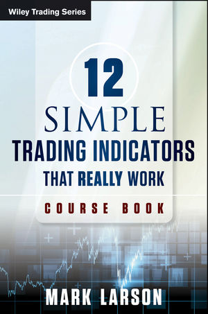 12 Simple Technical Indicators: That Really Work cover image