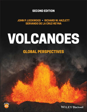 Volcanoes: Global Perspectives, 2nd Edition
