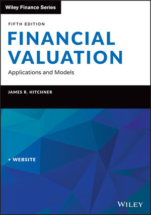 Financial Valuation: Applications and Models, 5th Edition