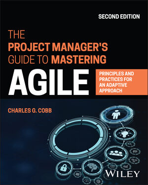  Agile Practice Guide: 9781628251999: Project