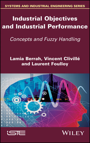 Industrial Objectives and Industrial Performance: Concepts and Fuzzy Handling