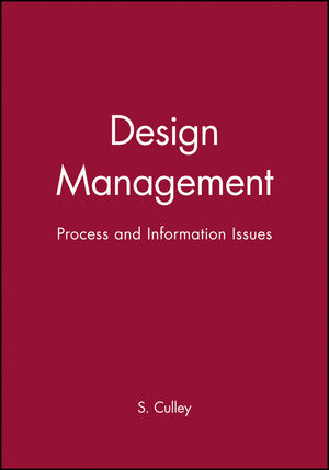 Design Management: Process and Information Issues